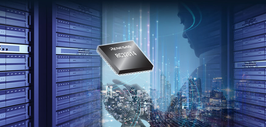 Renesas Introduces Second-Generation of ClockMatrix Family of Network Synchronizers and Jitter Attenuators for Optical and Wireline Networks